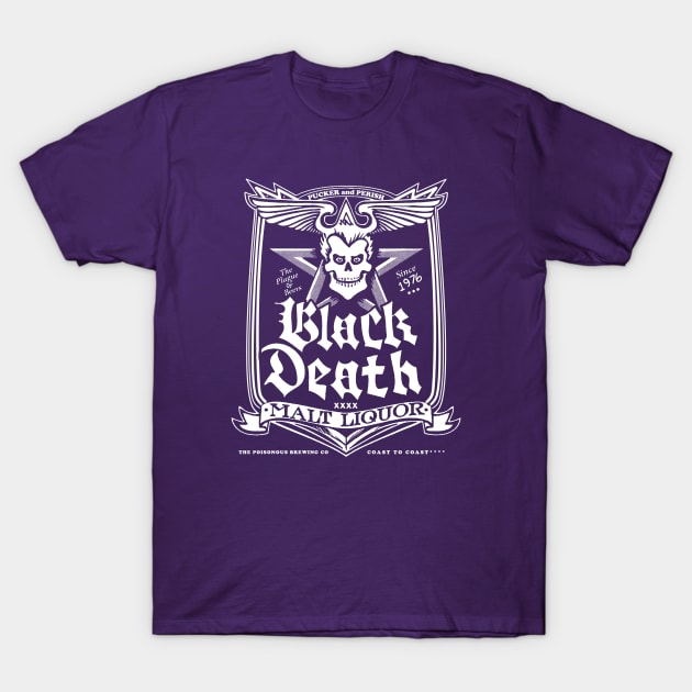 Black Death Malt Liquor T-Shirt by OniSide